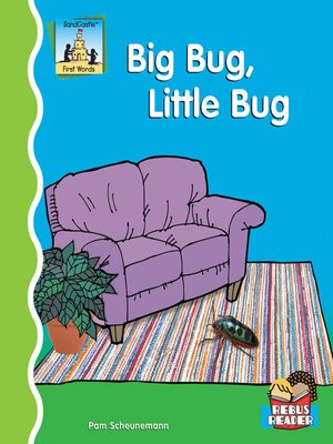 cover image of Big Bug, Little Bug